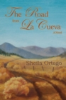 Image for The Road from La Cueva (Softcover)