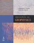 Image for Principles of modern geophysics