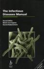 Image for The Infectious Diseases Manual