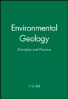Image for Environmental geology  : principles and practice