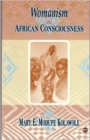 Image for Womanism And African Consciousness