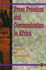 Image for Press Freedom And Communication In Africa