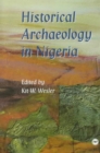 Image for Historical Archaeology in Nigeria