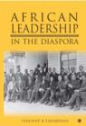 Image for Africans of the diaspora  : the evolution of African consciousness and leadership in the Americas