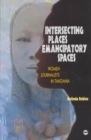 Image for Intersecting Places, Emancipatory Spaces
