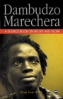 Image for Dambudzo Marechera  : a source book on his life and work