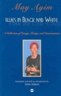 Image for Blues in black and white  : a collection of essays, poetry and conversations