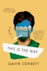 Image for This Is the Way: A Novel