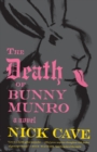 Image for The Death of Bunny Munro : A Novel