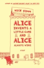 Image for Alice invents a little game and Alice always wins