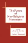 Image for Future of New Religious Movements