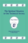 Image for Spiritual Situation in Our Technical Society