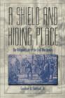 Image for Shield and Hiding Place : Religious Life of the Civil War Armies