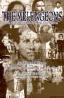 Image for The Melungeons : Resurrection of a Proud People - Untold Story of Ethnic Cleansing in America