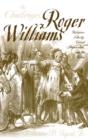 Image for The Challenges of Roger Williams : Religious Liberty, Violent Persecution and the Bible