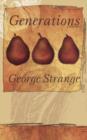 Image for Generations : Stories / George Strange.