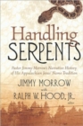 Image for Handling Serpents : Pastor Jimmy