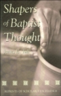 Image for Shapers Of Baptist Thought (P247/Mrc)