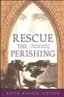 Image for Rescue the Perishing : A. Armstrong