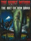 Image for Beast within  : the art of Ken Barr