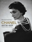 Image for Chanel and Her World : Friends, Fashion, and Fame