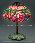 Image for The lamps of Louis Comfort Tiffany