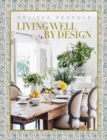 Image for Living well by design