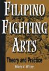 Image for Filiping Fighting Arts : Theory and Practice