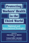 Image for Protecting Workers&#39; Health in the Third World