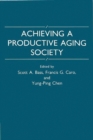 Image for Achieving a Productive Aging Society