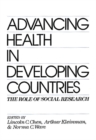 Image for Advancing Health in Developing Countries : The Role of Social Research