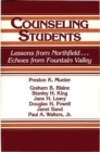 Image for Counseling Students : Lessons from Northfield . . . Echoes from Fountain Valley