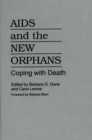 Image for AIDS and the New Orphans