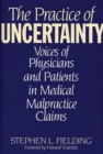 Image for The Practice of Uncertainty
