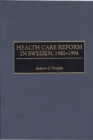 Image for Health Care Reform in Sweden, 1980-1994