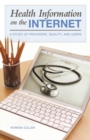 Image for Health information on the Internet  : a study of providers, quality, and users