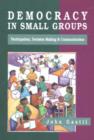Image for Democracy in Small Groups
