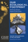 Image for Our ecological footprint  : reducing human impact on earth