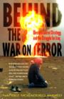 Image for Behind the War on Terror