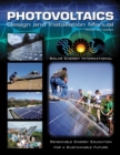Image for Photovoltaics  : design &amp; installation manual