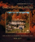 Image for Earth-Sheltered Houses : How to Build an Affordable Underground Home