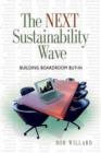 Image for The Next Sustainability Wave : Building Boardroom Buy-in