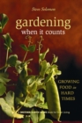 Image for Gardening When It Counts