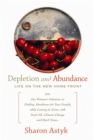 Image for Depletion and abundance  : life on the new home front