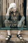Image for On Gandhi&#39;s path  : Bob Swann&#39;s work for peace &amp; community economics
