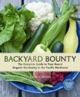 Image for Backyard bounty  : the complete guide to year-round organic gardening in the Pacific Northwest