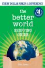 Image for The Better World Shopping Guide : Every Dollar Makes a Difference