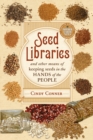 Image for Seed libraries and other means of keeping seeds in the hands of the people