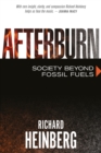 Image for Afterburn  : society beyond fossil fuels