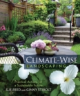 Image for Climate-Wise Landscaping : Practical Actions for a Sustainable Future
